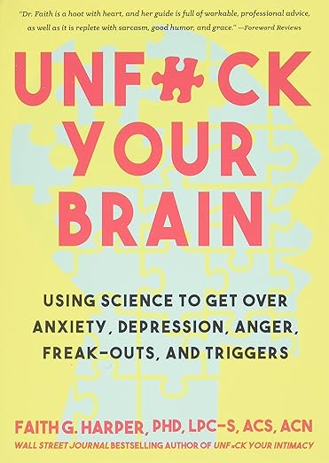Unf#ck your brain