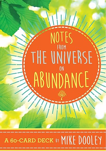 Notes from The universe on abundance
