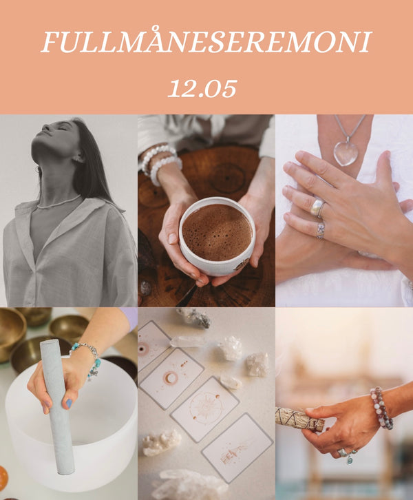 Fullmåneseremoni 12.05