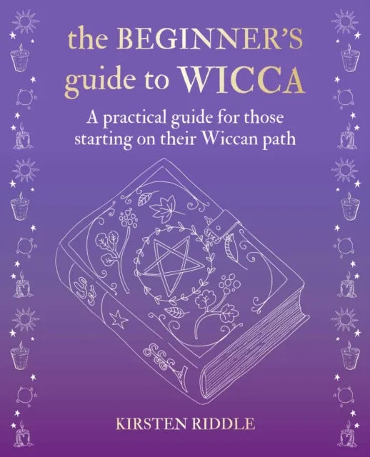 The beginners Guide to Wicca